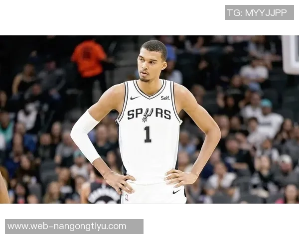 马刺主帅强调提升传球质量文班需更积极主动要球