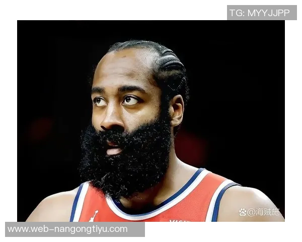 哈登因肩伤出战成疑昨日缺战勇士明日快船客战尼克斯引发关注